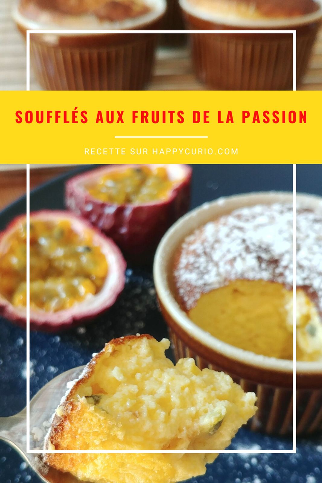 fiche recette de soufflé fruit de la passion